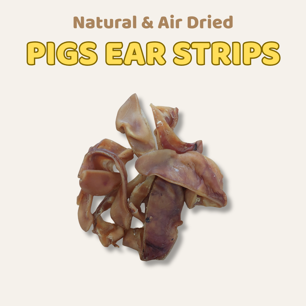Pigs ear strips with text 'Natural & Air Dried Pigs Ear Strips' on a beige background