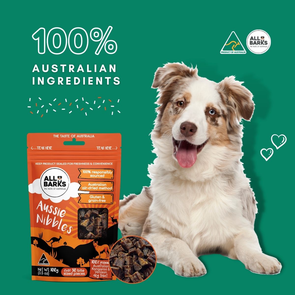 ALL BARKS Aussie nibbles are the perfect blend of true hormone free, unprocessed lean meat. We add vitamins and minerals to boost nutritional value and make sure they are soft enough for dogs to snack on when you need that little reward or reinforcement treat. Each nibble is roughly 1cm x 1cm.